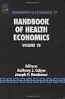 Handbook of Health Economics (Volume 1B) (Handbooks in
